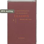 De correspondentie van Erasmus 3 9789061005827, Verzenden, Zo goed als nieuw, Desiderius Erasmus