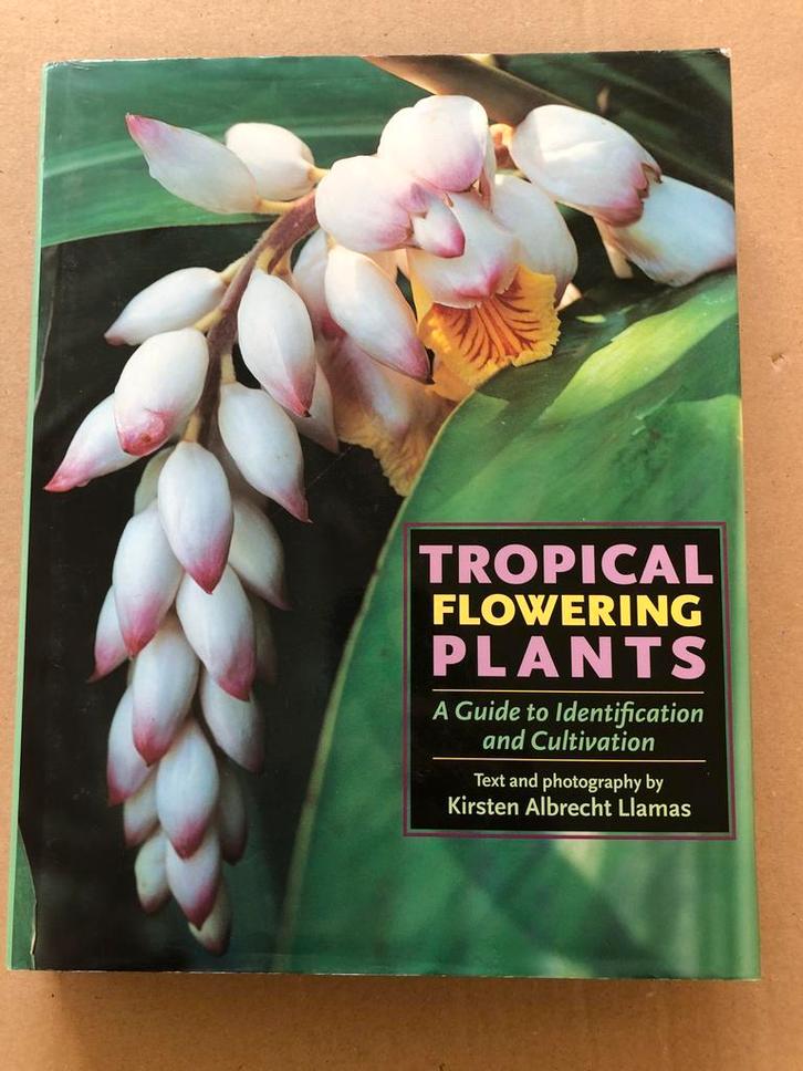Tropische Bloeiende Planten - determinatie en teelt   ENGELS, Boeken, Natuur, Zo goed als nieuw, Bloemen, Planten en Bomen, Ophalen of Verzenden