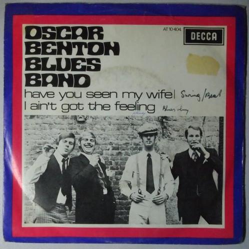 Oscar Benton Blues Band - Have you seen my wife - Single, Cd's en Dvd's, Vinyl Singles, Single, Gebruikt, 7 inch, Pop
