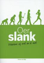 Oerslank 9789081772846 Yvonne van Stigt, Boeken, Verzenden, Gelezen, Yvonne van Stigt