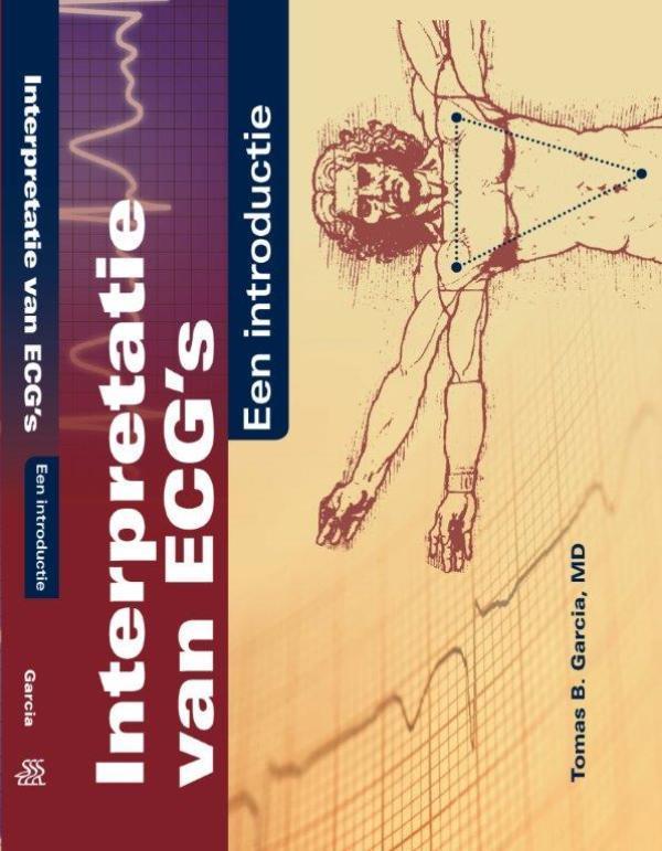 Interpretatie van ECGs een introductie 9789036814454, Boeken, Studieboeken en Cursussen, Zo goed als nieuw, Verzenden