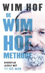 9789021578415 De Wim Hof methode | Tweedehands, Boeken, Verzenden, Zo goed als nieuw, Wim Hof