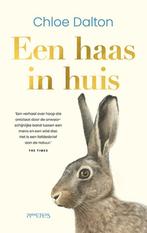 Een Haas In Huis | 9789044660166 | Dalton, Chloe, Ophalen of Verzenden, Nieuw, Dalton, Chloe