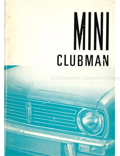 1975 AUSTIN-MORRIS MINI CLUBMAN INSTRUCTIEBOEKJE NEDERLANDS, Auto diversen, Handleidingen en Instructieboekjes