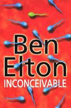 Inconceivable 9780593045503 Ben Elton, Verzenden, Gelezen, Ben Elton