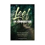 Leef in Christus 9789492959096 Charles W. Price, Boeken, Verzenden, Zo goed als nieuw, Charles W. Price