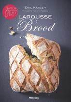 9789022330470 Larousse brood | Tweedehands, Boeken, Eric Kayser, Zo goed als nieuw, Verzenden