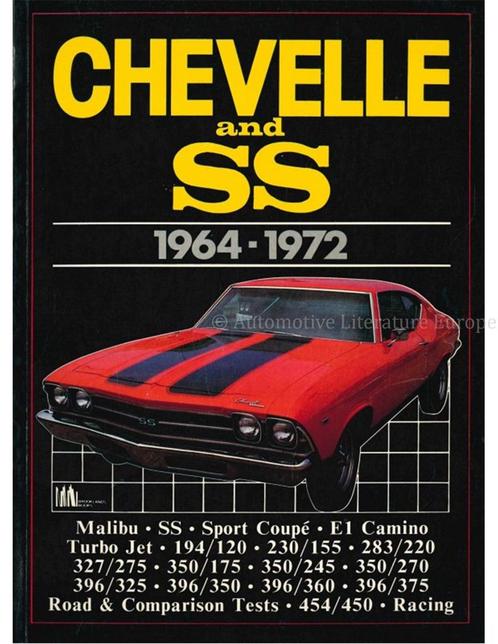 CHEVELLE AND SS 1964 - 1972 (BROOKLANDS), Boeken, Auto's | Boeken, Chevrolet