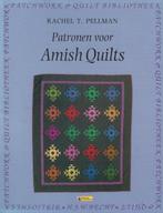 Patronen voor Amish quilts / Patchwork & quilt bibliotheek, Verzenden, Gelezen, R.T. Pellman