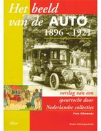 HET BEELD VAN DE AUTO 1896 - 1921, VERSLAG VAN EEN, Boeken, Auto's | Boeken, Nieuw, Author