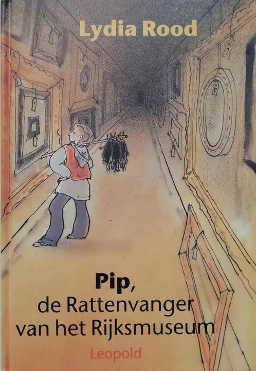 Pip, de rattenvanger van het Rijksmuseum 9789025843595, Boeken, Kinderboeken | Jeugd | 13 jaar en ouder, Gelezen, Verzenden