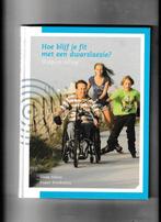 Hoe blijf je fit met een dwarslaesie 9789461911568, Boeken, Zo goed als nieuw