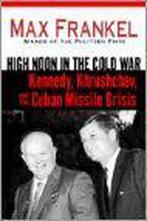 High Noon in the Cold War, Boeken, Ophalen of Verzenden, Nieuw