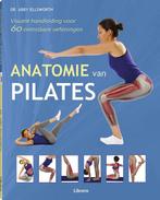 Anatomie Van Pilates 9789089987006 Abigail Ellsworth, Boeken, Gelezen, Abigail Ellsworth, Verzenden