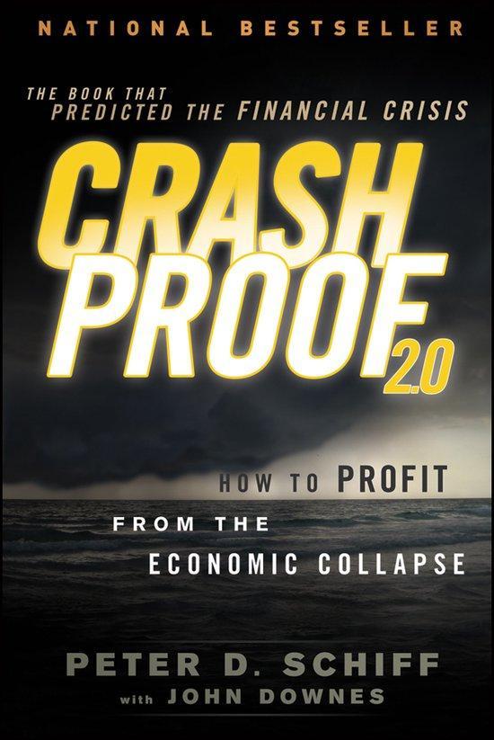 9781118152003 Crash Proof 2.0 2nd Peter D Schiff, Boeken, Economie, Management en Marketing, Nieuw, Verzenden