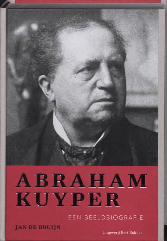 Abraham Kuyper 9789035133624 Jorien de Bruijn, Boeken, Politiek en Maatschappij, Gelezen, Verzenden