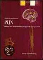 Pijn / Toegepaste neurowetenschappen / 3 9789035217164, Verzenden, Gelezen, Ben van Cranenburgh
