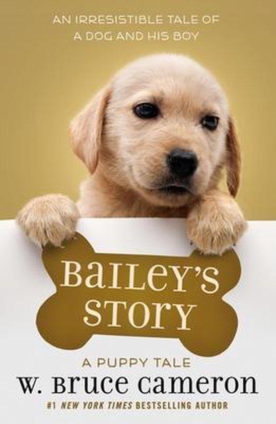 Baileys Story 9780765388407 W. Bruce Cameron, Boeken, Taal | Engels, Gelezen, Verzenden
