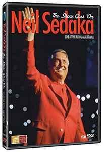 dvd - Neil Sedaka - The Show Goes On - Live At The Royal..., Cd's en Dvd's, Dvd's | Overige Dvd's, Zo goed als nieuw, Verzenden