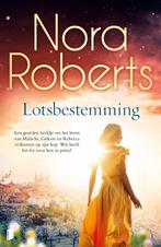 9789022597194 Lotsbestemming Nora Roberts, Boeken, Verzenden, Nieuw, Nora Roberts