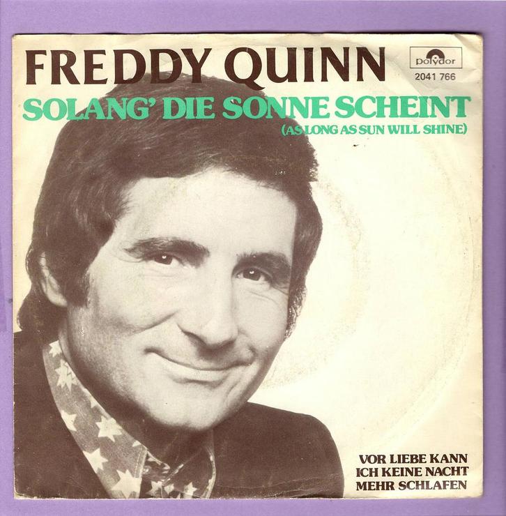 Freddy Quinn – Solang Die Sonne Scheint / Vor Liebe Kan..., Cd's en Dvd's, Vinyl Singles, Verzenden
