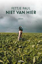 Niet van hier 9789493245174 Fettje Paul, Verzenden, Zo goed als nieuw, Fettje Paul