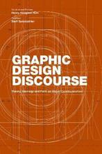 Graphic Design Discourse 9781616895587 Henry Hongmin Kim, Boeken, Verzenden, Gelezen, Henry Hongmin Kim