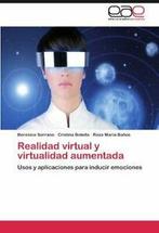 Realidad Virtual y Virtualidad Aumentada. Serrano, Berenice, Verzenden, Zo goed als nieuw, Berenice Serrano