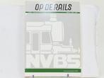 Op de Rails – Deel XI (1953–1955) NVBS maandblad #8897, Ophalen of Verzenden, Gebruikt