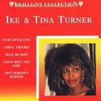 cd - Ike &amp; Tina Turner - Brilliant Collection, Zo goed als nieuw, Verzenden