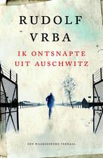 Ik ontsnapte uit Auschwitz 9789021557625 Rudolf Vrba, Boeken, Gelezen, Rudolf Vrba, Verzenden