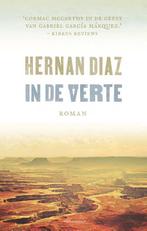 In de verte 9789025453862 Hernan Diaz, Verzenden, Zo goed als nieuw, Hernan Diaz