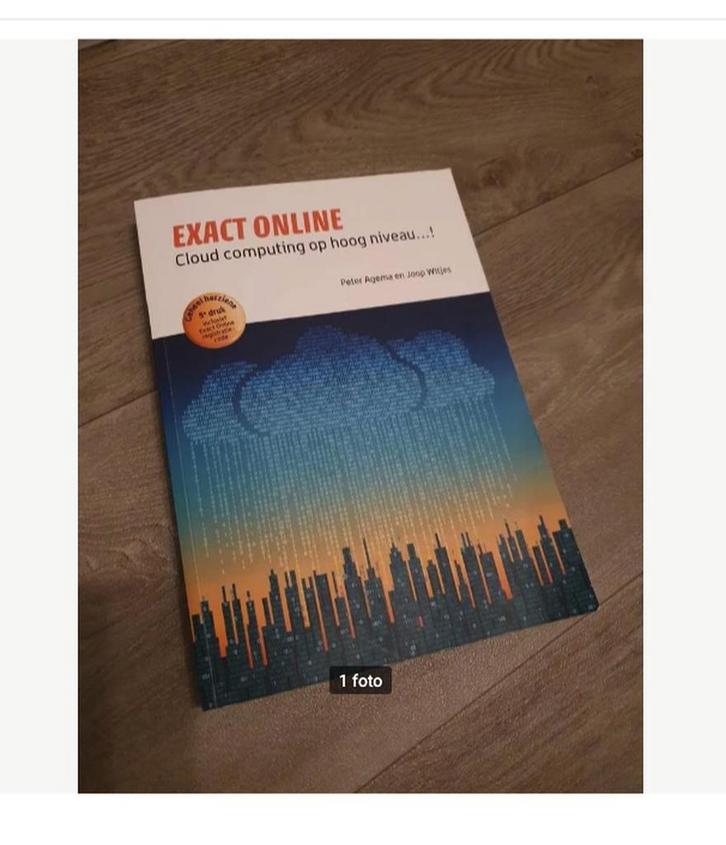 Exact online, cloud computing op hoog niveau 9789490957087, Boeken, Schoolboeken, Gelezen, Verzenden