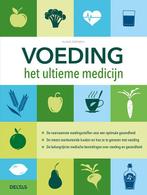 Voeding het ultieme medicijn 9789044750232, Boeken, Verzenden, Zo goed als nieuw