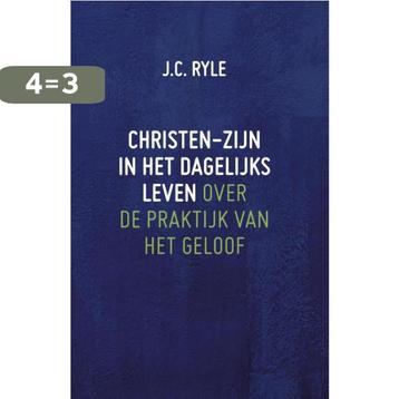 Christen-zijn in het dagelijks leven 9789061405009 J.C. Ryle beschikbaar voor biedingen