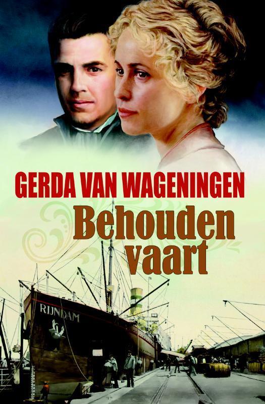 Behouden vaart omnibus 9789020530803 Gerda van Wageningen, Boeken, Streekboeken en Streekromans, Gelezen, Verzenden