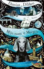 Mijn naam is Morgen (9789026342141, Damien Dibben), Verzenden, Nieuw
