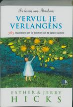 Vervul je verlangens 9789021537245 J. Hicks, Boeken, Verzenden, Gelezen, J. Hicks