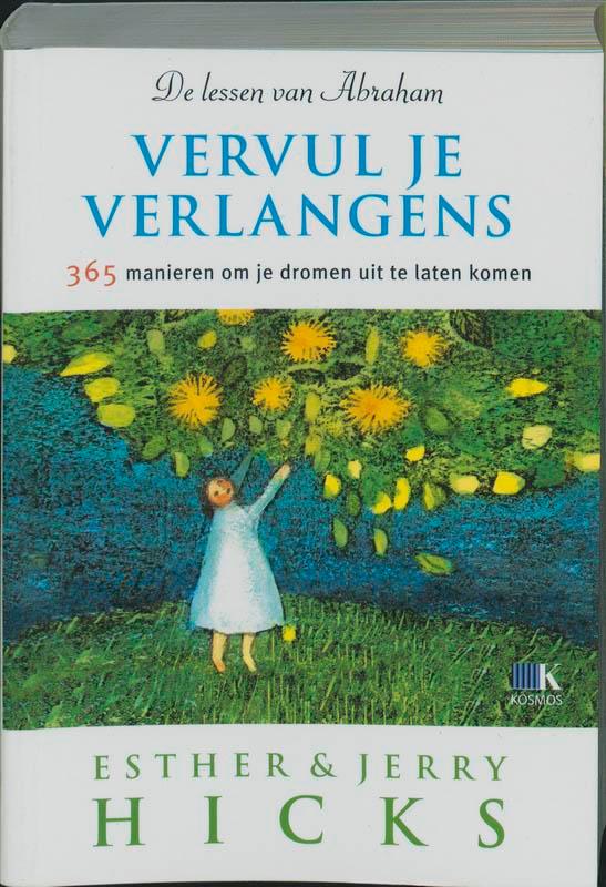 Vervul je verlangens 9789021537245 J. Hicks, Boeken, Esoterie en Spiritualiteit, Gelezen, Verzenden