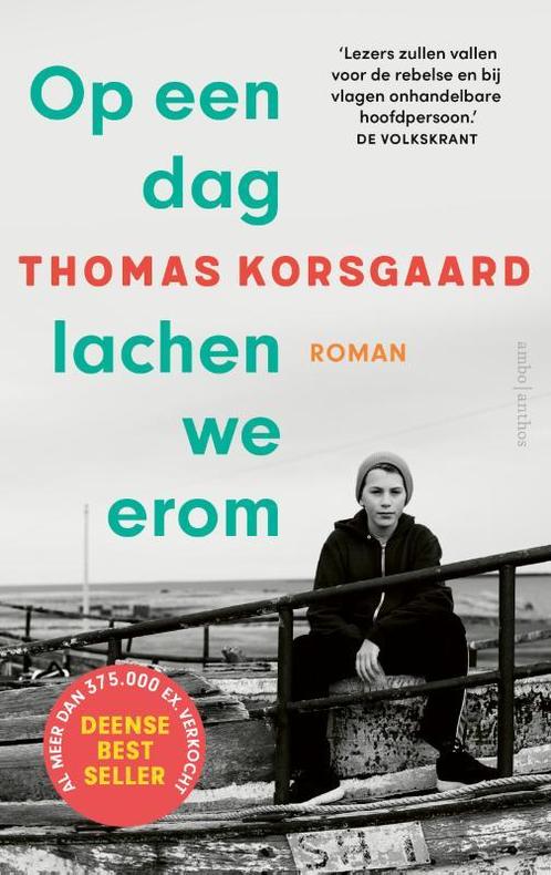 Op een dag lachen we erom / Tue-trilogie / 2 9789026364921, Boeken, Romans, Gelezen, Verzenden