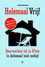 Helemaal vrij! 9789089754523 Gerhard Hormann, Boeken, Verzenden, Gelezen, Gerhard Hormann