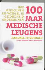 100 jaar medische leugens 9789020201123 R. Fitzgerald, Boeken, Verzenden, Gelezen, R. Fitzgerald
