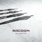 Racoon - All In Good Time - CD, Verzenden, Nieuw in verpakking