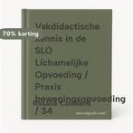 Vakdidactische kennis in de SLO Lichamelijke Opvoeding /, Boeken, Verzenden, Gelezen, Rosalie Coolkens
