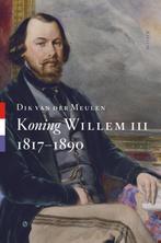 Koning Willem III 9789461051868, Boeken, Zo goed als nieuw