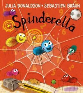 Spinderella by Julia Donaldson (Paperback), Boeken, Overige Boeken, Gelezen, Verzenden