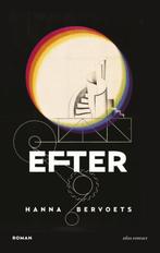 Efter 9789025447144 Hanna Bervoets, Verzenden, Gelezen, Hanna Bervoets