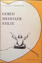 Gebed Meditatie Stilte 9789070104290 Tuyll Serooskerken, Verzenden, Gelezen, Tuyll Serooskerken