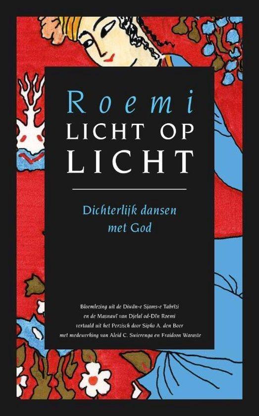 Licht op licht - Roemi - 9789062710744 - Paperback, Boeken, Esoterie en Spiritualiteit, Verzenden
