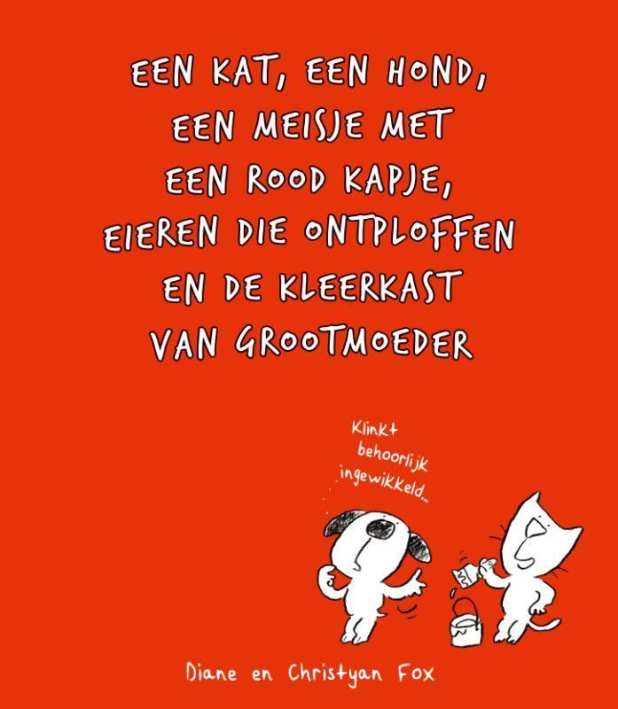 Een kat, een hond, een meisje met een rood kapje, eieren die, Boeken, Kinderboeken | Kleuters, Gelezen, Verzenden